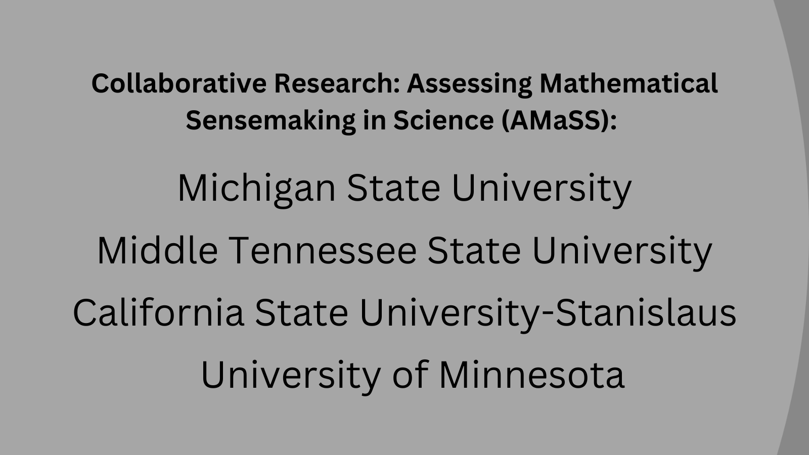 Collaborative Research Assessing Mathematical Sensemaking in Science (AMaSS)