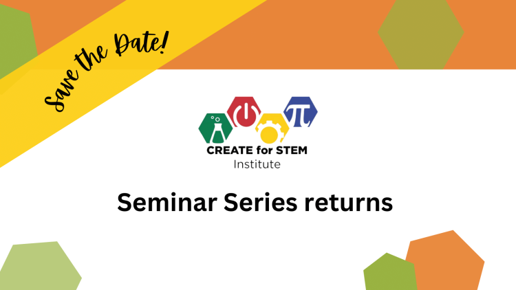 CREATE for STEM Seminar Series to begin September 19, 2023