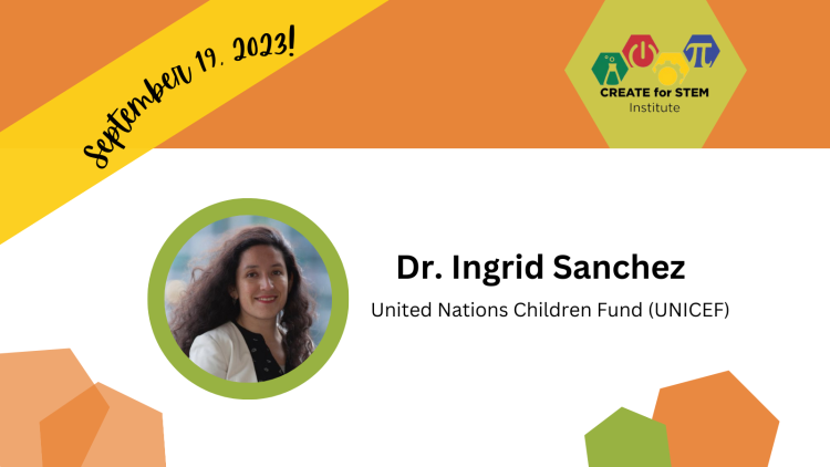 Dr. Ingrid Sanchez, Senior Education Advisor, United Nations Children Fund