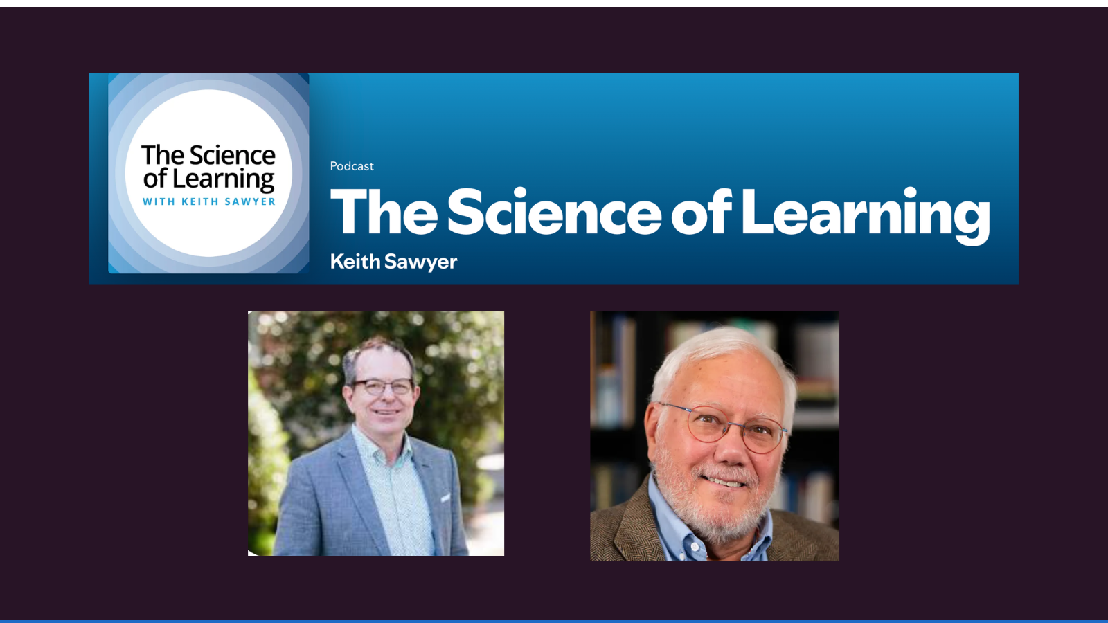 The Science of Learning; photo of Keith Sawyer and Joe Krajcik