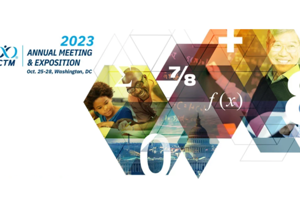 NCTM 2023 Annual Meeting & Exposition, Oct 25-28, Washington, D.C.