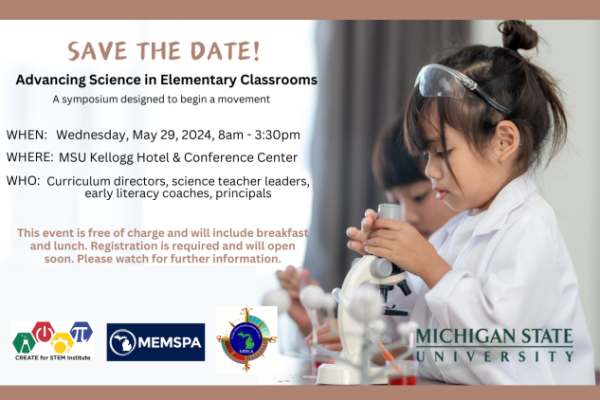 Registration is open! Advancing Science in Elementary Classrooms: A Call to Action