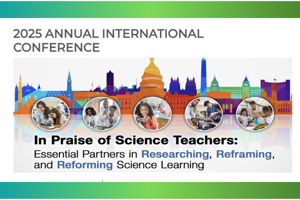 2025 Annual International Conference, In Praise of Science Teachers