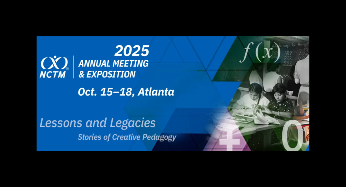NCTM logo; 2025 Annual Meeting & Exposition, Oct 15-18, Atlanta