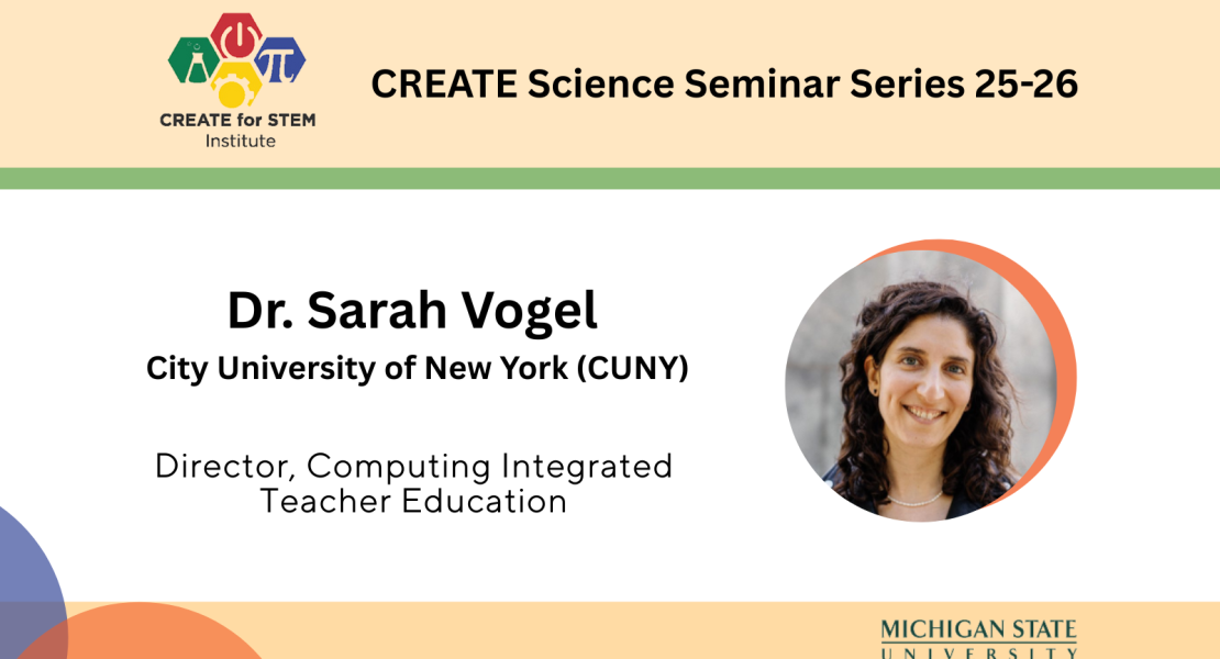 Sarah Vogel, CUNY, Director, Computing Integrated Teacher Education