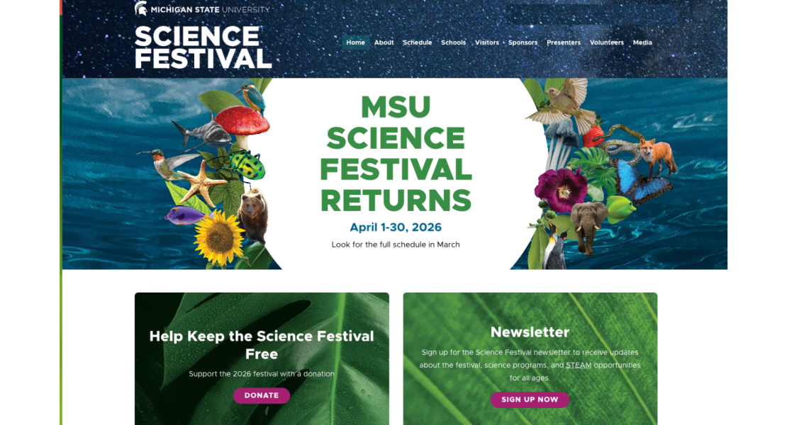 MSU Science Festival returns; April 1-30, 2026, Look for the full schedule in March; link to donate; link to get newsletter