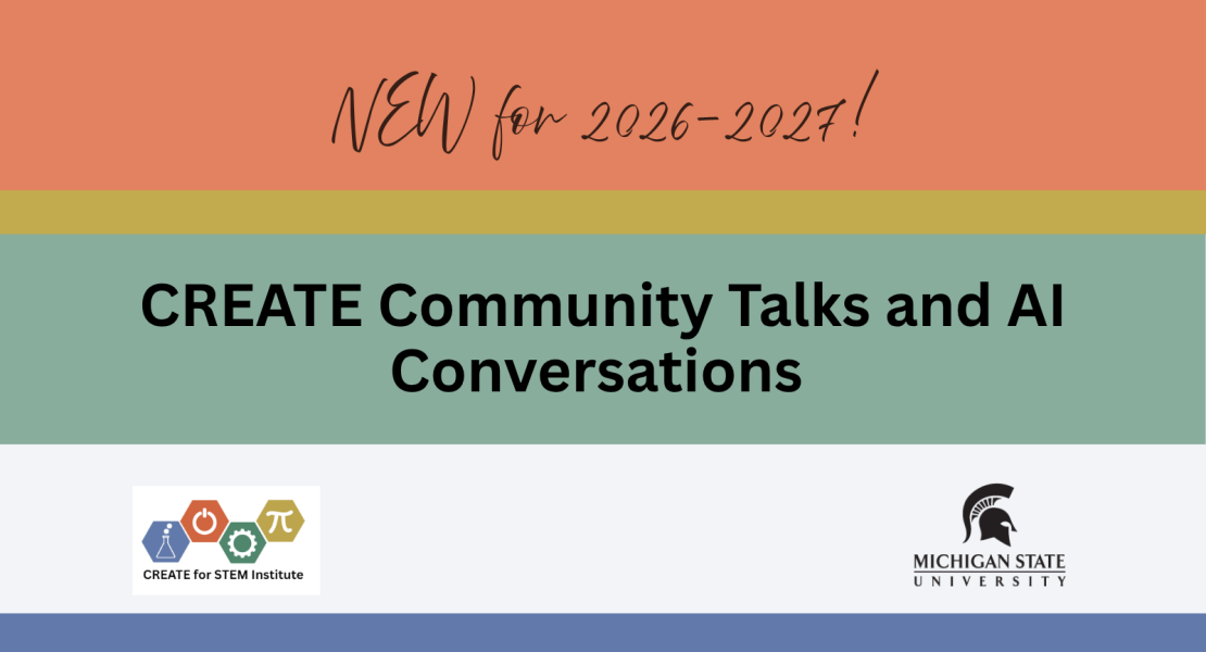 New for 26-27, CREATE Community Talks and AI Conversations