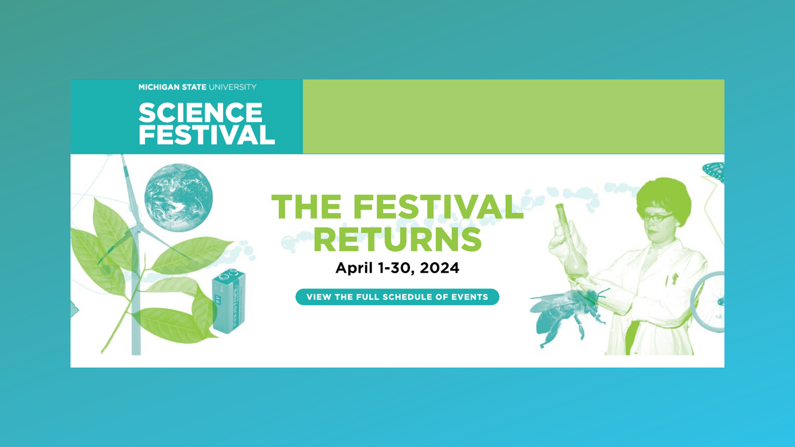 MSU Science Festival; the festival returns, April 1-30, 2024